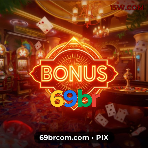 Bônus de depósito 69br